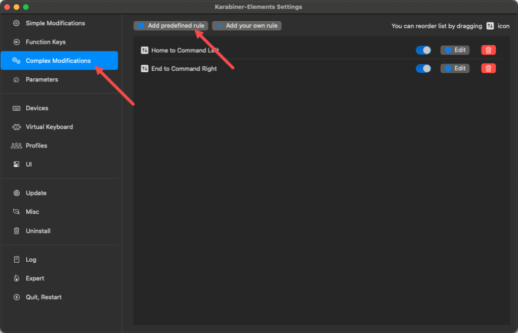 Complex Modifications -> Add predefined rule